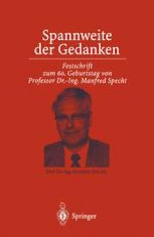 Spannweite der Gedanken: Festschrift zum 60. Geburtstag von Professor Dr.-Ing. Manfred Specht