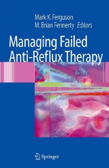 Managing Failed Anti-reflux Therapy