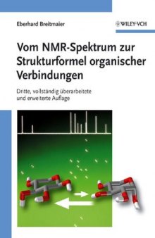Vom NMR-Spektrum zur Strukturformel organischer Verbindungen, Third Edition