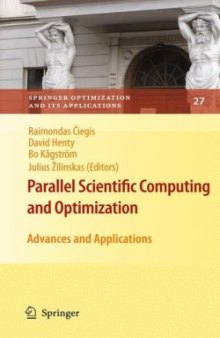 Parallel Scientific Computing and Optimization: Advances and Applications 