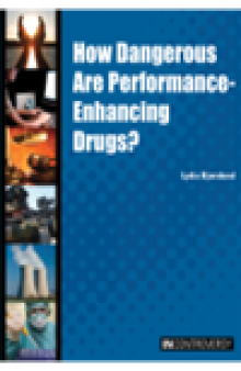 How Dangerous Are Performance-Enhancing Drugs