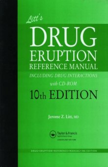 Litt's Drug Eruption Reference Manual including Drug Interactions, 10th Edition