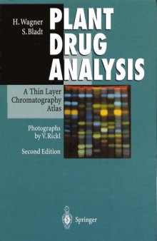 Plant drug analysis : a thin layer chromatography atlas
