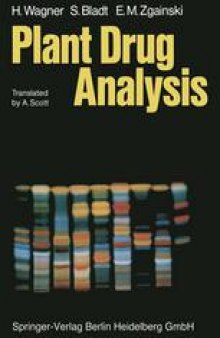 Plant Drug Analysis: A Thin Layer Chromatography Atlas