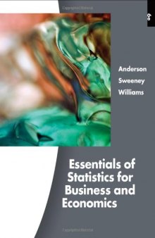 Essentials of Statistics for Business and Economics, 6th Edition  