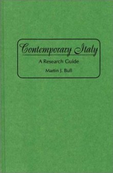 Contemporary Italy: A Research Guide (Bibliographies and Indexes in World History)