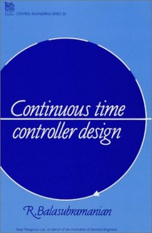 Continuous time controller design