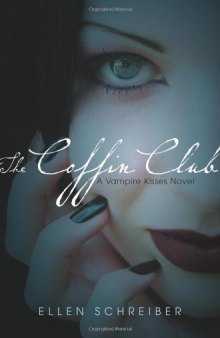 Vampire Kisses 5: The Coffin Club