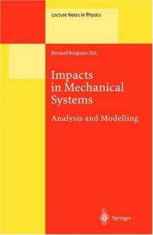 Impacts in mechanical systems: analysis and modelling