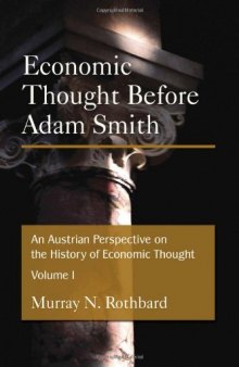 An Austrian Perspective on the History of Economic Thought (2 volume set)