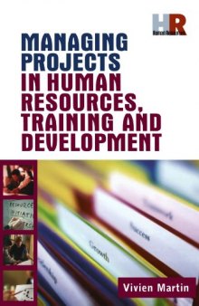 Managing projects in human resources, training and development