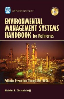 Environmental Managament Systems Handbook for Refinieries. Polution Prevention Through ISO 14001