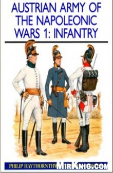 Austrian Army of the Napoleonic Wars (1): Infantry