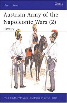 Austrian Army of the Napoleonic Wars (2) : Cavalry