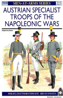 Austrian Specialist Troops of the Napoleonic Wars