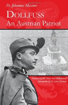 Dollfuss: An Austrian Patriot