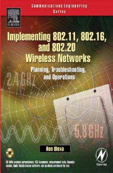 Implementing 802.11, 802.16, and 802.20 Wireless Networks: Planning, Troubleshooting, and Operations