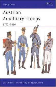 Osprey Men-at-Arms 299 - Austrian Auxiliary Troops 1792-1816