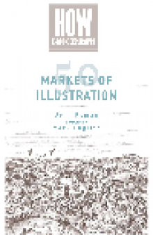 50 Markets of Illustration. A Showcase of Contemporary Illustrators