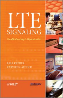 LTE Signaling, Troubleshooting, and Optimization