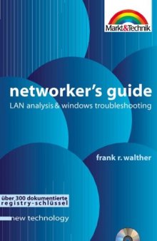 Networkers Guide - new technology . LAN Analysis & Windows Troubleshooting