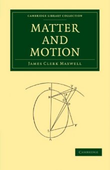 Matter and Motion (Cambridge Library Collection - Physical Sciences)
