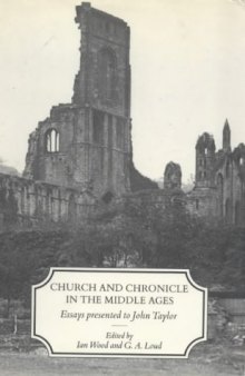 Church and Chronicle in the Middle Ages: Essays Presented to John Taylor