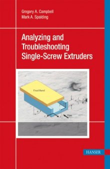 Troubleshooting and Analysis of Single-screw Extrusion