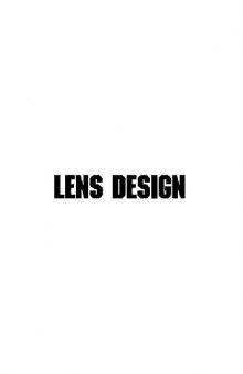 Modern lens design