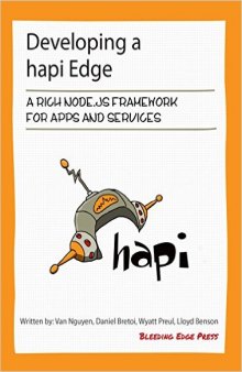 Developing a Hapi Edge: A Rich Node.js Framework for Apps and Services