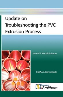 Update on Troubleshooting the PVC Extrusion Process