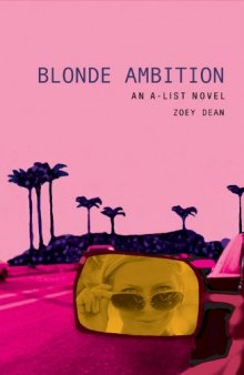 Blonde Ambition (A List Book 3)