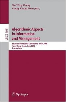 Algorithmic Aspects in Information and Management: Second International Conference, AAIM 2006, Hong Kong, China, June 20-22, 2006. Proceedings