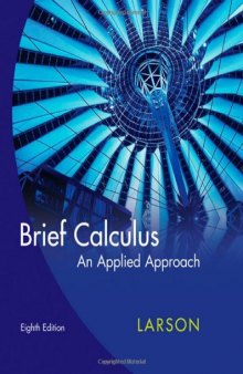 Brief Calculus: An Applied Approach (8th Edition)  