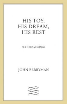 His Toy, His Dream, His Rest