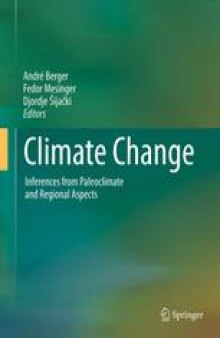 Climate Change: Inferences from Paleoclimate and Regional Aspects