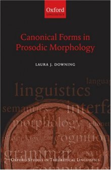 Canonical Forms in Prosodic Morphology 