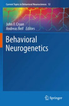 Behavioral Neurogenetics