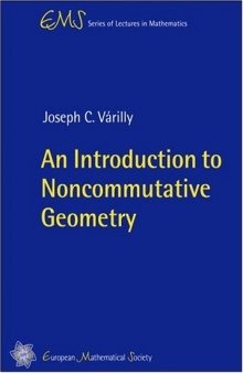 An Introduction to Noncommutative Geometry 