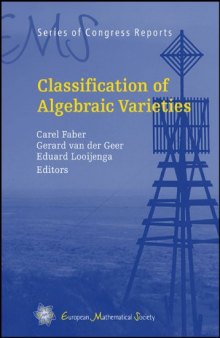 Classification of Algebraic Varieties