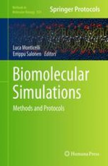 Biomolecular Simulations: Methods and Protocols