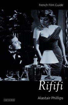 French Film Guide: Rififi (Jules Dassin, 1955)
