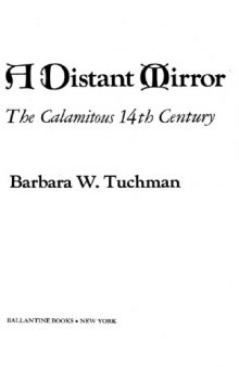 A distant mirror: the calamitous 14th century