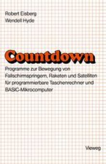 Countdown: Programme zur Bewegung von Fallschirmspringern, Raketen und Satelliten für programmierbare Taschenrechner und BASIC-Mikrocomputer