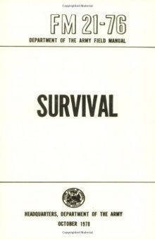 US Army Survival Manual: FM 21-76 