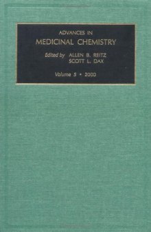 Advances in Medicinal Chemistry, Vol. 5