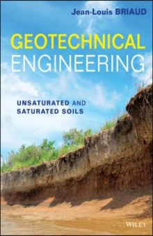 Geotechnical Engineering  Unsaturated and Saturated Soils
