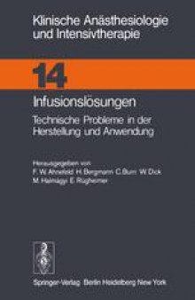 Infusionslösungen: Technische Probleme in der Herstellung und Anwendung