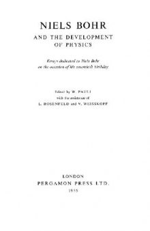 Niels Bohr and the development of physics