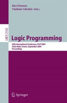 Logic Programming: 20th International Conference, ICLP 2004, Saint-Malo, France, September 6-10, 2004. Proceedings